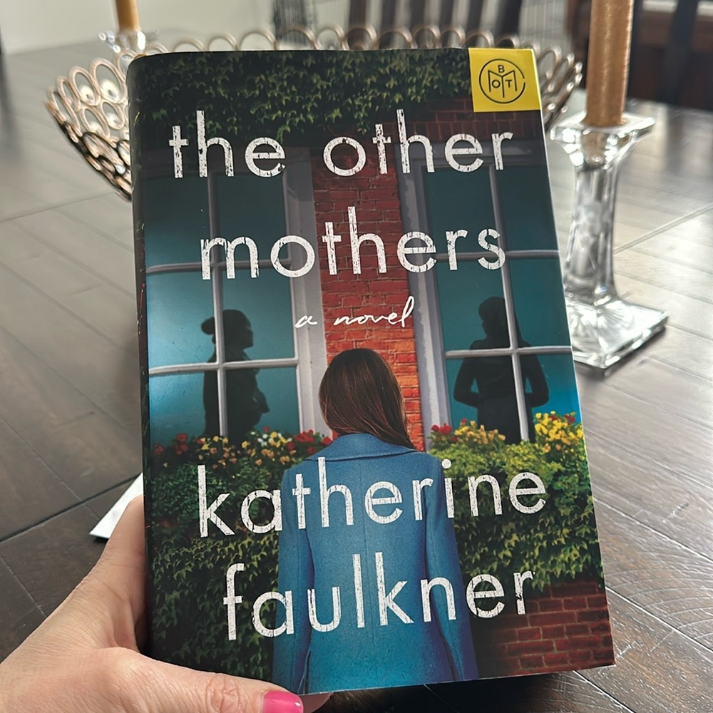 The Other Mothers by Katherine Faulkner
